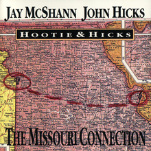 The Missouri Connection (With John Hicks)