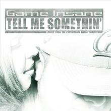 Tell Me Somethin' CD Single
