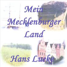 Mein Mecklenburger Land!