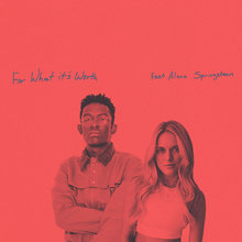 For What It’s Worth (Feat. Alana Springsteen) (CDS)