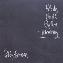 Melody, Words, Rhythm + Harmony