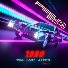 1990: The Lost Album Demos