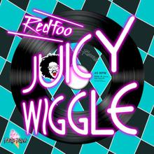 Juicy Wiggle (CDS)