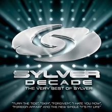 Decade Very Best Of Sylver CD1