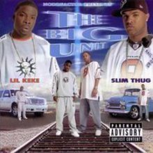 The Big Unit (With Slim Thug)
