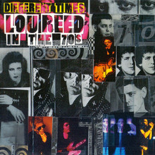 Different Times - Lou Reed In The 70s