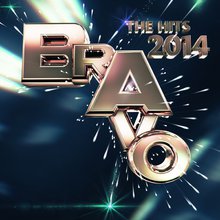 Bravo The Hits 2014 CD1