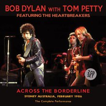 Across The Borderline (With Tom Petty) CD2