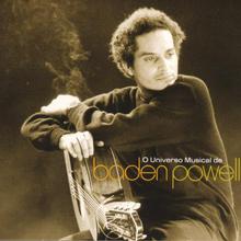 O Universo Musical De Baden Powell CD1
