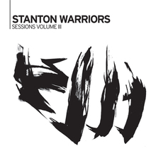 Stanton Warriors Sessions III
