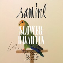 Slower Bavarian (EP)