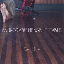 An Incomprehensible Fable