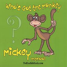 Who's Got the Monkey