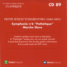 La Discotheque Ideale Classique - Symphony No. 6 "Pathetic" & Marche Slave CD89