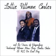Lottie Pittman Carter & Voices of Waynesboro