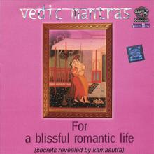 Vedic Mantras For a Blissful Romantic Life