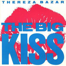 The Big Kiss (Deluxe Edition) CD1