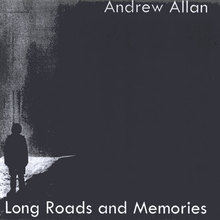 Long Roads And Memories