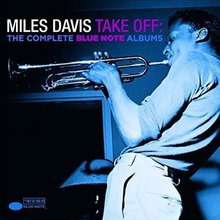Take Off - The Complete Blue Note Albums CD2