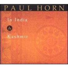 Paul Horn In Kashmir