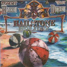 Hailstone Holiday (With Van Duren)