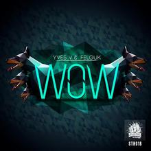 WOW (With Yves V) (CDS)
