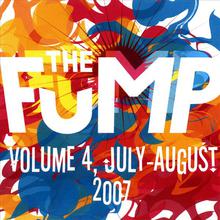 The FuMP - Volume 4: Jul-Aug 07