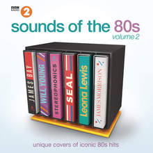 Bbc Radio 2's Sounds Of The 80S, Vol. 2 CD2
