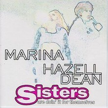 Sisters Are Doin' It For Themselves (With Marina) (MCD)