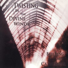 Twisting In The Divine Winds