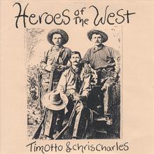 Heroes Of The West