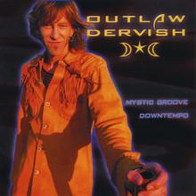 Outlaw Dervish