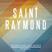 Everything She Wants (CDS)