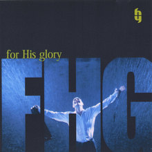 4 His Glory (self titled)