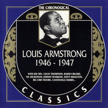 Louis Armstrong 1946-1947 (Chronological Classics 992)