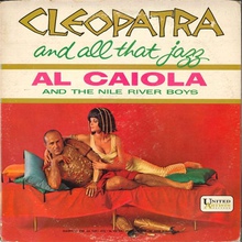 Cleopatra And All That Jazz (With The Nile River Boys) (Vinyl)