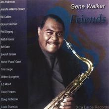 gene walker / Friends