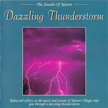 The Sounds Of Nature: Dazzling Thunderstorm CD4