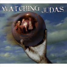 Watching Judas