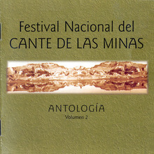 Festival National Del Cante De Las Minas - Antologia Vol. 2