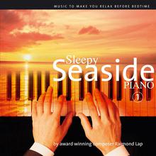Sleepy Seaside Piano part 1