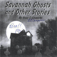Savannah Ghosts and Other Stories