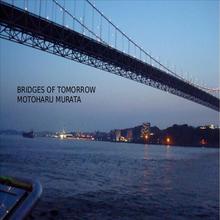 Bridges Of Tomorrow