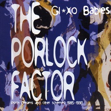 The Porlock Factor: Psych Drums And Other Schemes 1985-1990