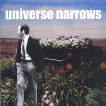 Universe Narrows