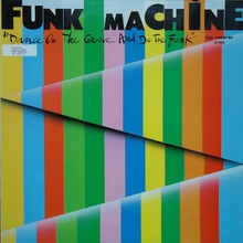 Dance On The Groove And Do The Funk (Vinyl)