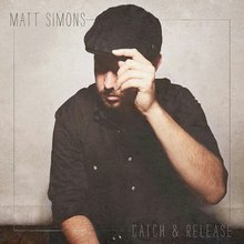 Catch & Release (Deluxe Version)