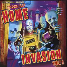 Home Invasion Vol. 1