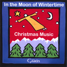 In The Moon of Wintertime: Christmas Music