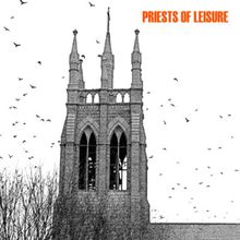 Priests of Leisure